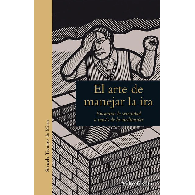 El arte de manejar la ira