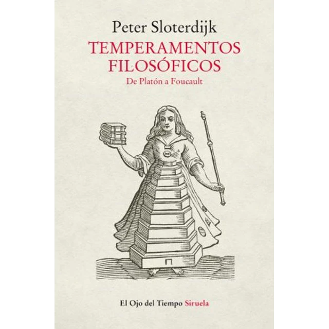 Temperamentos filosoficos. De platon a foucault