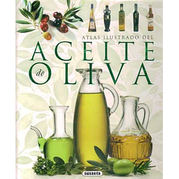 Atlas ilustrado del aceite de oliva