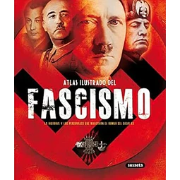 Atlas ilustrado del fascismo