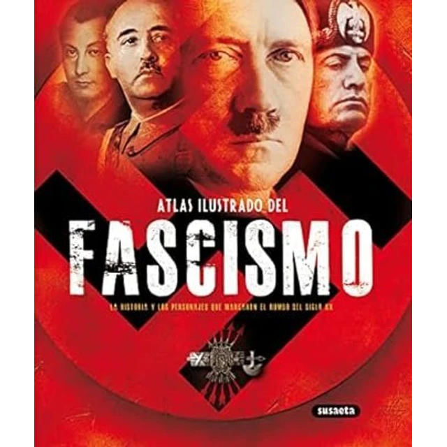 Atlas ilustrado del fascismo
