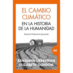 El cambio climatico en la historia de la humanidad