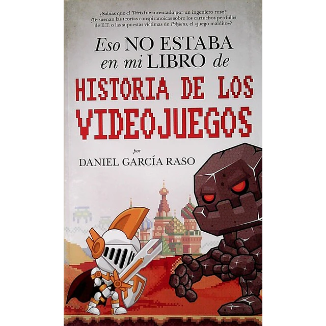 Eso no estaba en mi libro de historia de los videojuegos