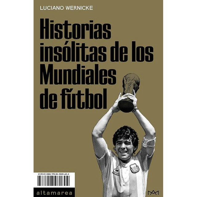 Historias insolitas de los mundiales de futbol