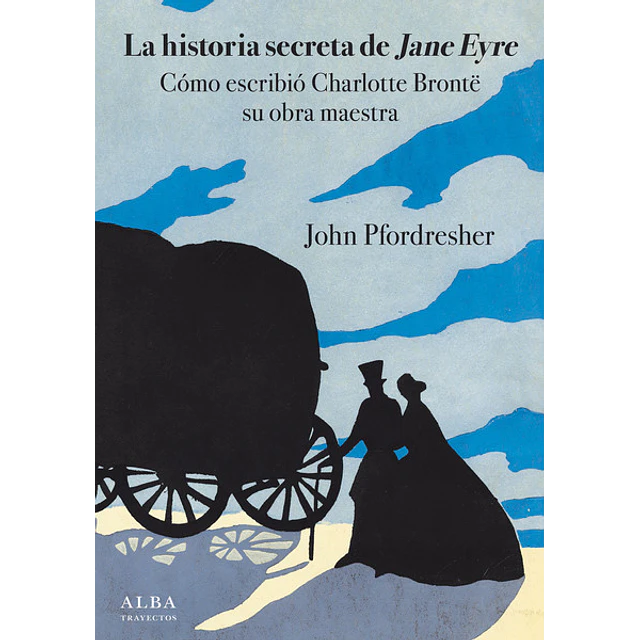 La historia secreta de jane eyre