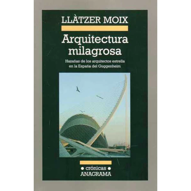 Arquitectura milagrosa