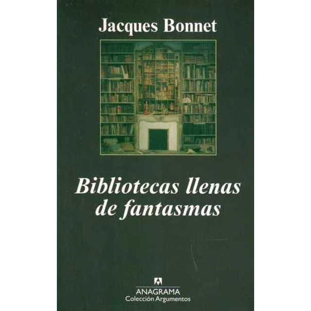 Bibliotecas llenas de fantasmas