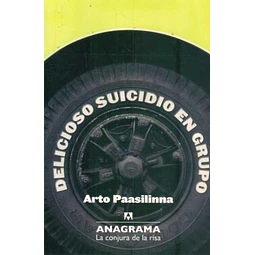 Delicioso suicidio en grupo