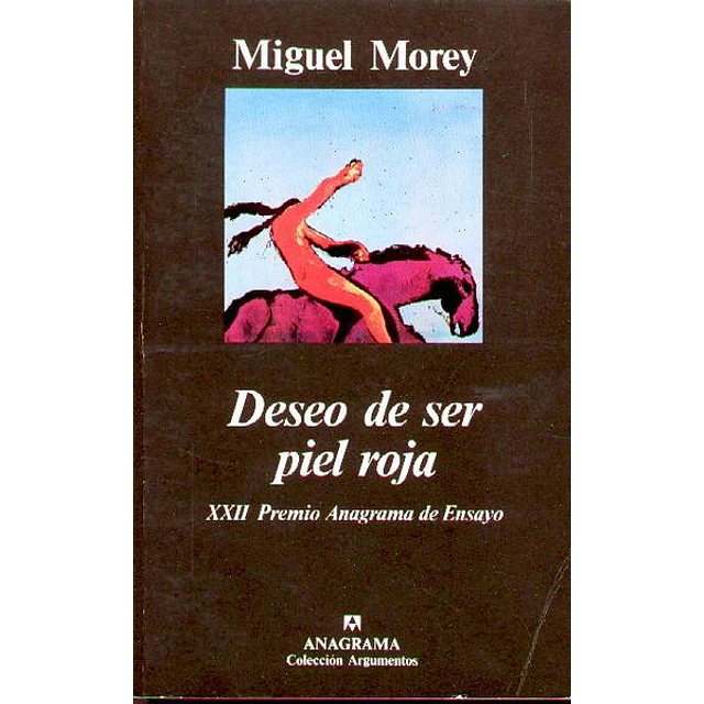 Deseo de ser piel roja