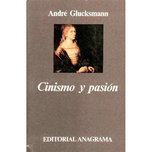 Cinismo y pasion