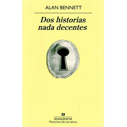Dos historias nada decentes