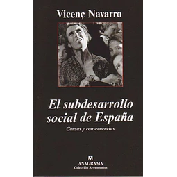 El subdesarrollo social de españa