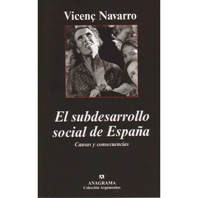 El subdesarrollo social de españa