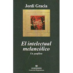 El intelectual melancolico