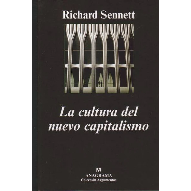 La cultura del nuevo capitalismo