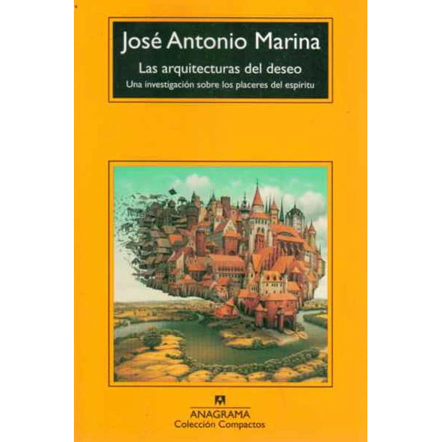 Las arquitecturas del deseo