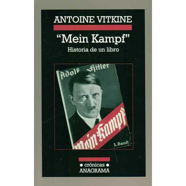 Mein kampf. Historia de un libro