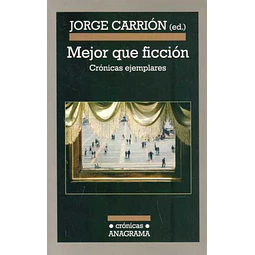 Mejor que ficcion