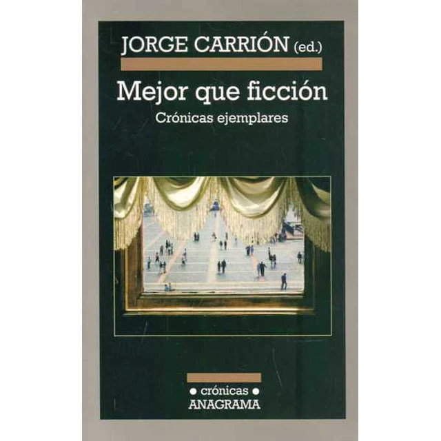 Mejor que ficcion