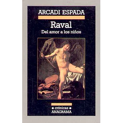Raval. Del amor a los niños