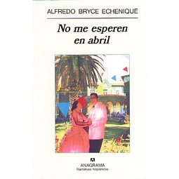 No me esperen en abril
