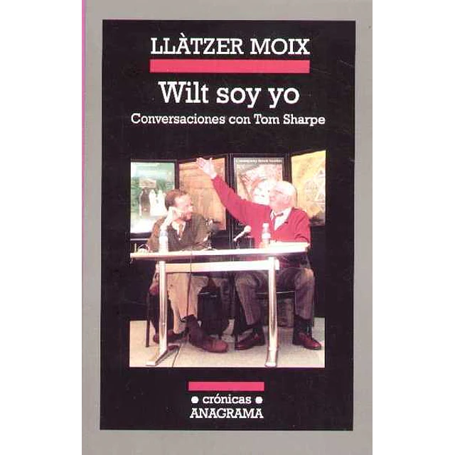 Wilt soy yo. Conversaciones con tom sharpe