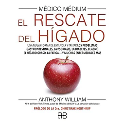 El medico medium. Rescate del higado