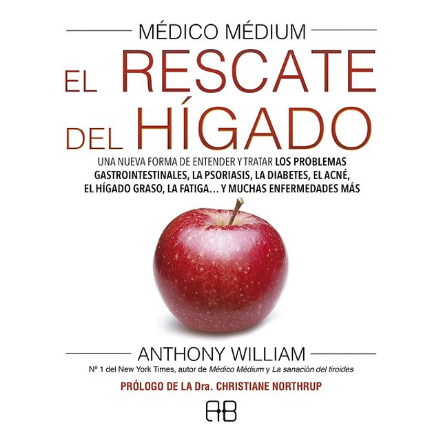 El medico medium. Rescate del higado