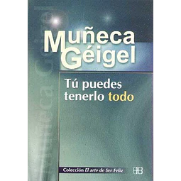 Tu puedes tenerlo todo