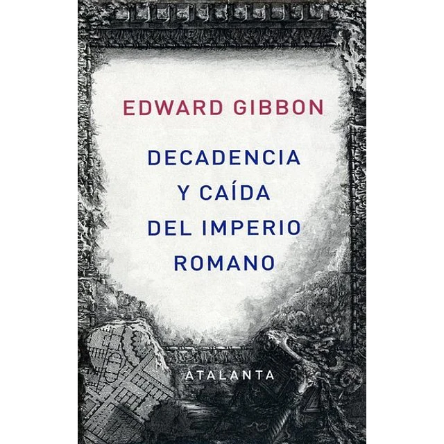 Decadencia y caida del imperio romano
