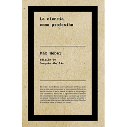 La ciencia como profesion