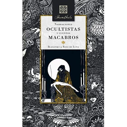 Narraciones ocultistas y cuentos macabros