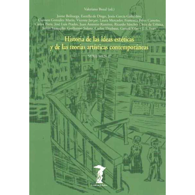 Historia de las ideas esteticas 2 y de las teorias artsticas contemporaneas volumen II