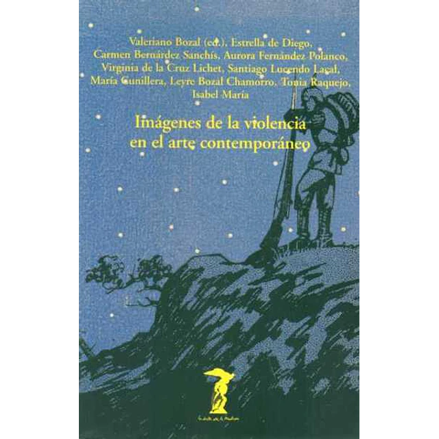 Imagenes de la violencia en el arte contemporaneo