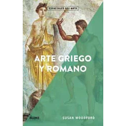 Arte griego y romano. Esenciales del arte