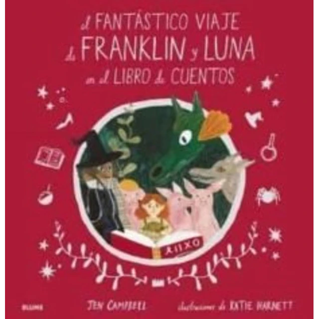El fantastico viaje de franklin y luna en el libro de cuentos