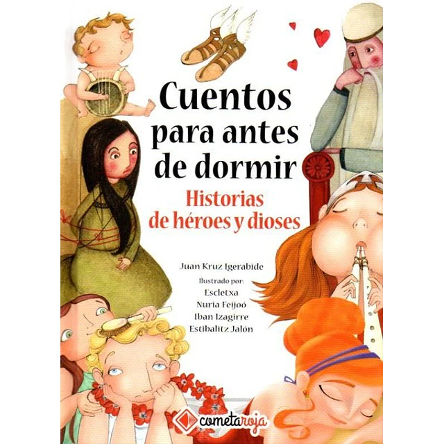 Cuentos para antes de dormir historias de heroes y dioses