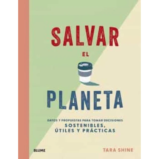 Salvar el planeta