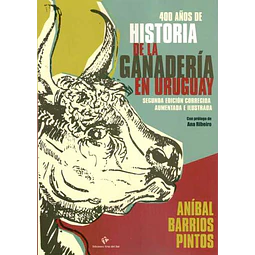 400 años de historia de la ganaderia en uruguay