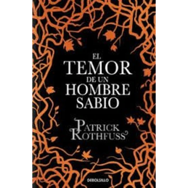 El temor de un hombre sabio