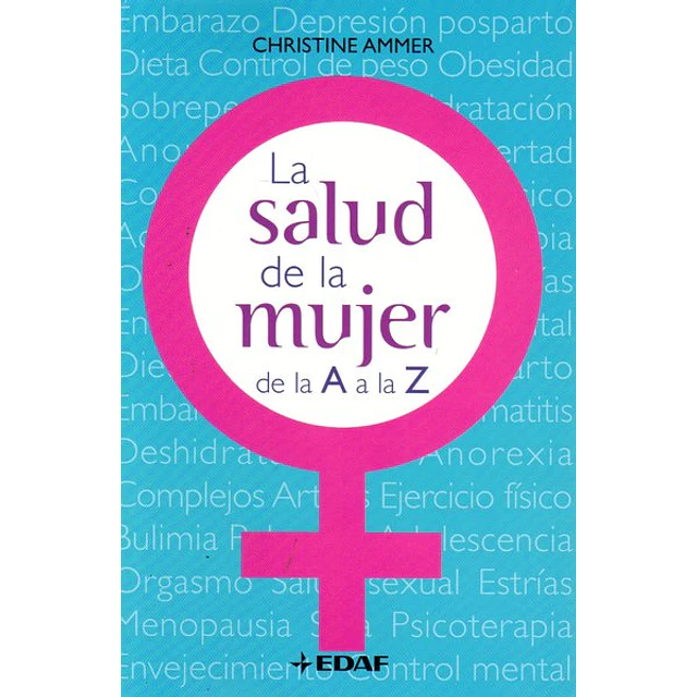 La salud de la mujer de la a a la z