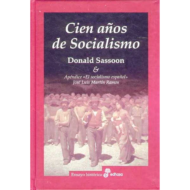 Cien años de socialismo