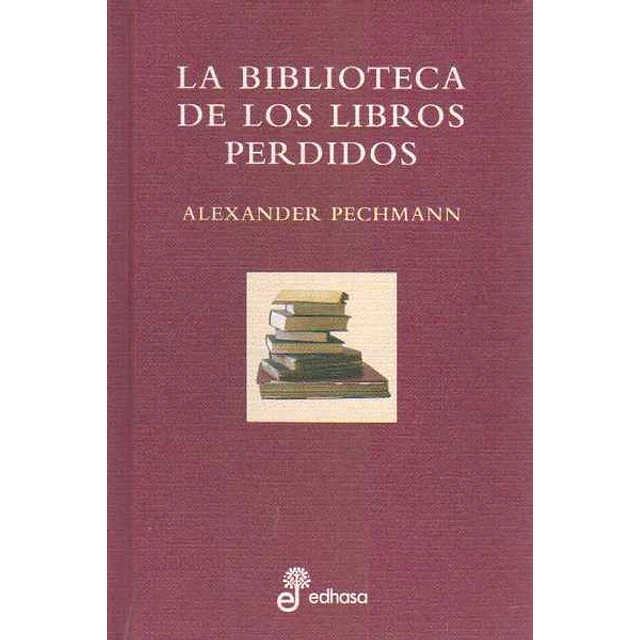 La biblioteca de los libros perdidos