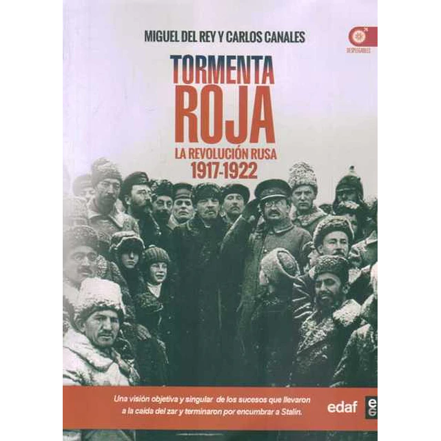 Tormenta roja. La revolucion rusa