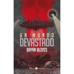 Un mundo desvastado