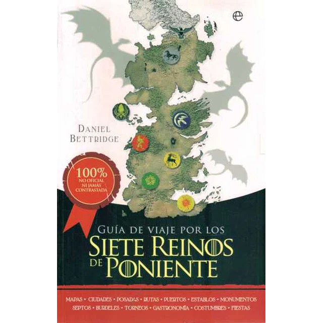 Guia de viaje por los siete reinos de poniente