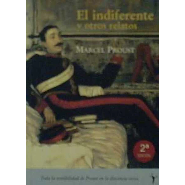 El indiferente y otros relatos