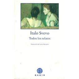 Todos los relatos. Italo svevo
