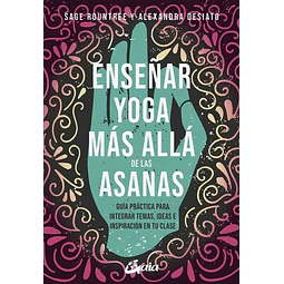 Enseñar yoga mas alla de las asanas