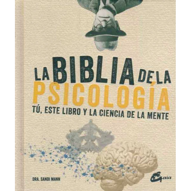 La biblia de la psicologia